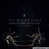 The Night Cage: Shrieking Hollow (Exp.)