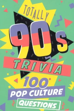 Totally 90s Trivia