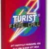 Turist: Final Call