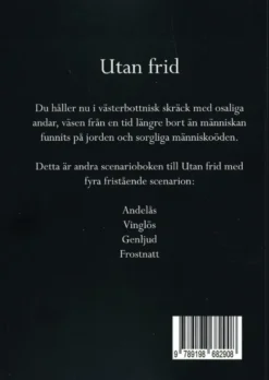Utan Frid: Scenariobok II