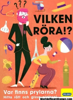 Vilken Röra!?