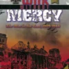 War without mercy: The War in the east