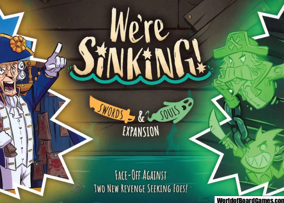 We’re Sinking: Swords & Souls (Exp.)
